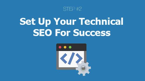 Set up your technical seo for success